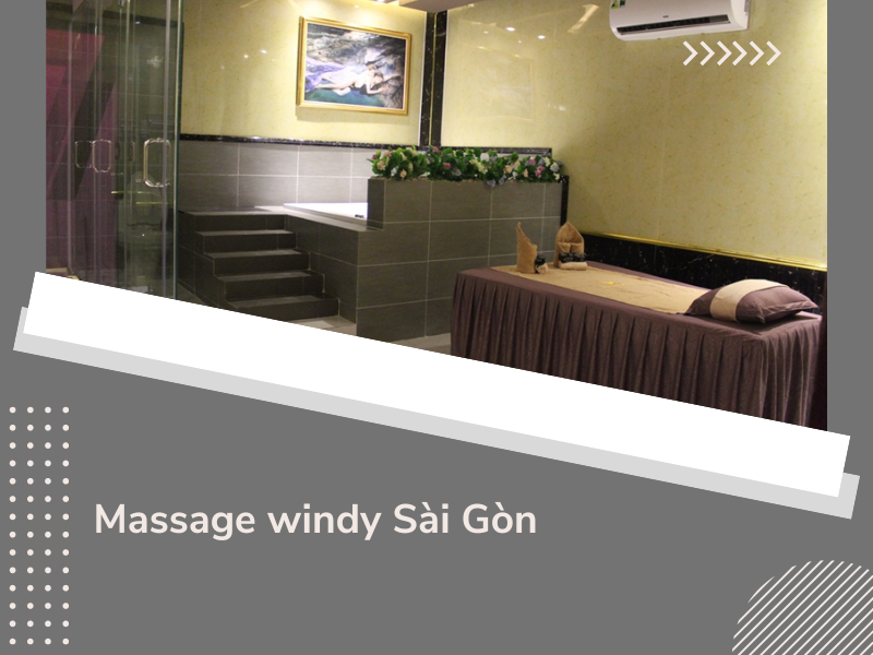 Massage windy Sai Gon