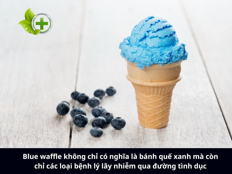 blue waffle la gi 1
